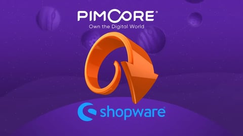 Pimcore and Shopware – Perfect Combination for Commerce
