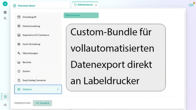 Pimcore interface showing the label printing view and a custom bundle for fully automated data export straight to label printers