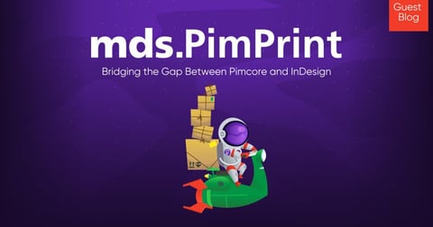 Bridging the Gap Between Pimcore and InDesign With PimPrint