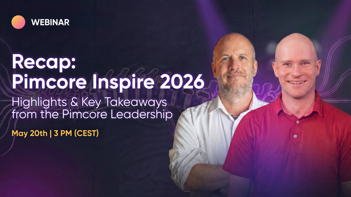 Pimcore Inspire 2026 Recap