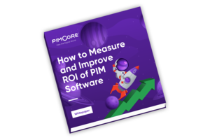 How to Measure ROI of PIM Software